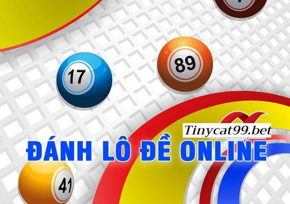 lô đề online, lo de online, lo de online tinycat99, cách chơi lô đề online, cach choi lo de online